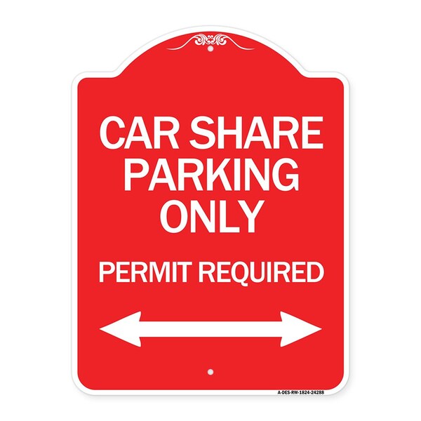 Car Share Parking Permit Required W/ Bidirectional Arrow Heavy-Gauge Alum, 18" x 24", RW-1824-24288